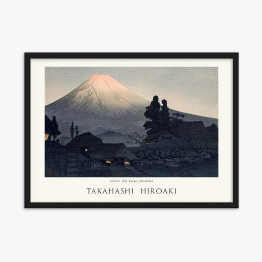 Hiroaki Takahashi - Mount Fuji From Mizukubo (Ukutsu) - Decoration 50x70 cm Poster With Black Frame