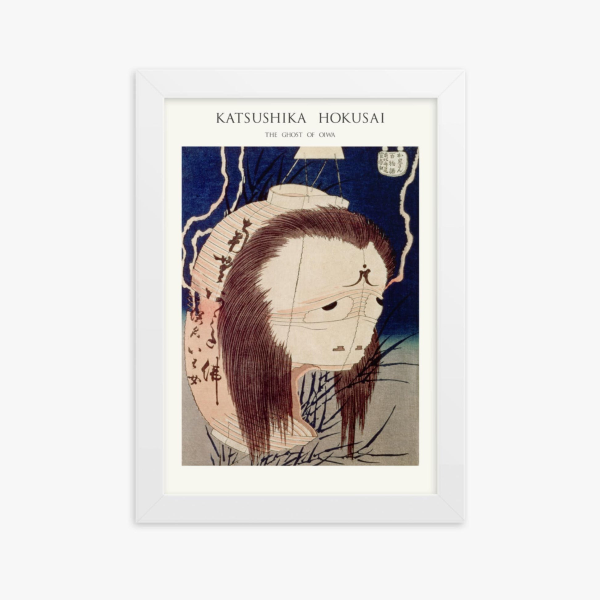 Katsushika Hokusai: The Ghost of Oiwa - Japandi - 21x30 cm Poster With White Frame